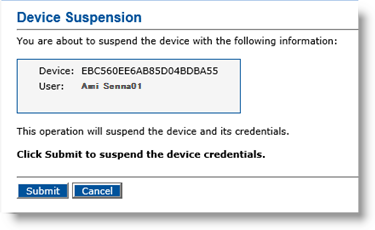Device Suspension dialog box displaying information about the device to be suspended as well as a Submit button and a Cancel button